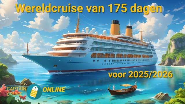 MAAK EENS EEN WERELD CRUISE!
